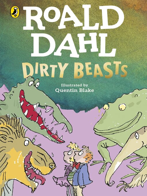 Title details for Dirty Beasts by Roald Dahl - Available